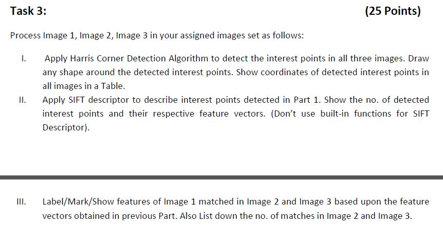 Task 3: (25 Points) Process Image 1, Image 2, lmage 3
