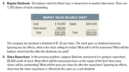  I need help with both questions 5. Regular Dividends The balance