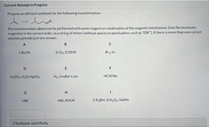 transformation above can be performed with some reagent or combination of the