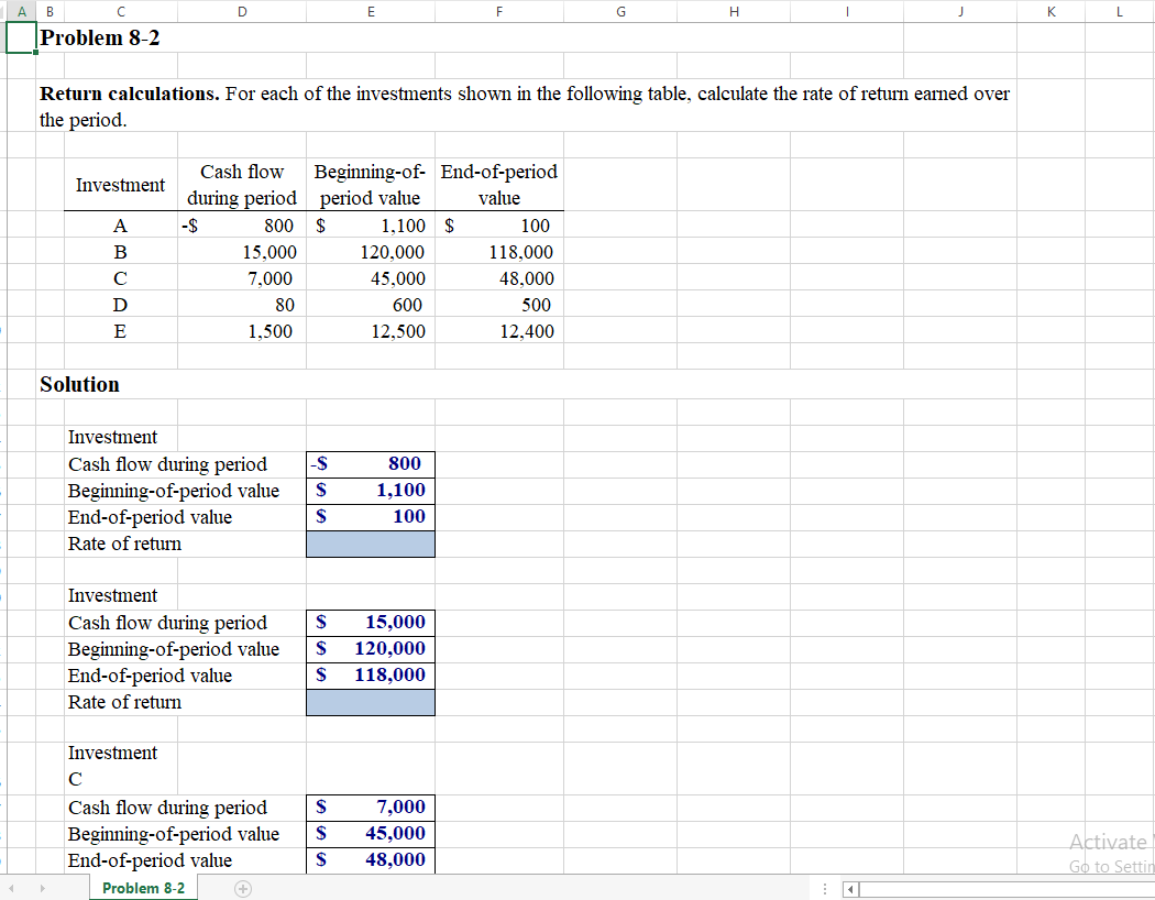  A B C D E F H K L Problem 8-2