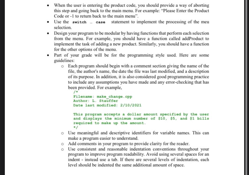 products in a warehouse. The program should allow the user to: -