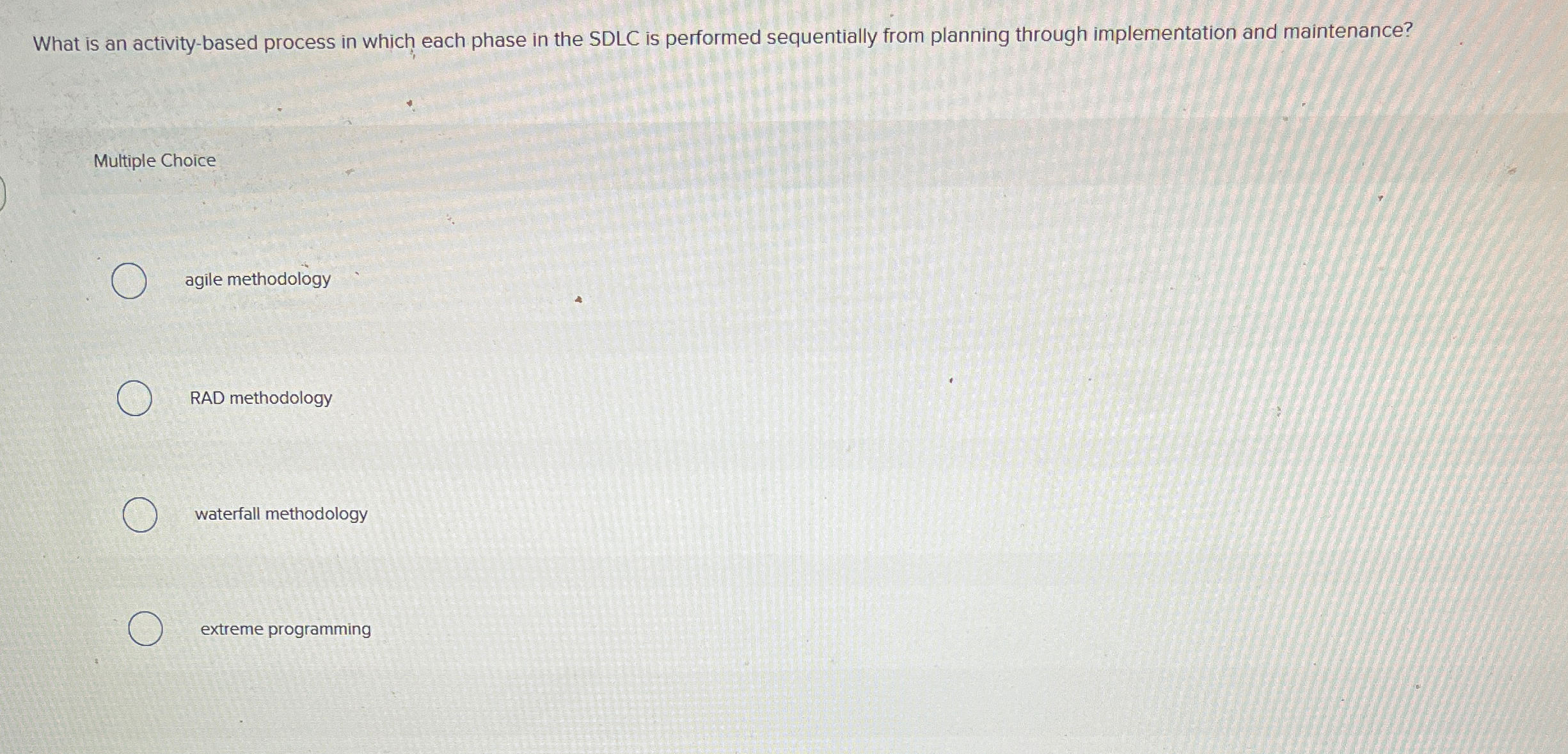  What is an activity-based process in which each phase in the