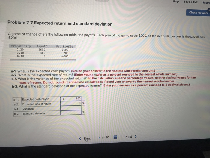  Help Save & Exit Submit Check my work Problem 7-7 Expected