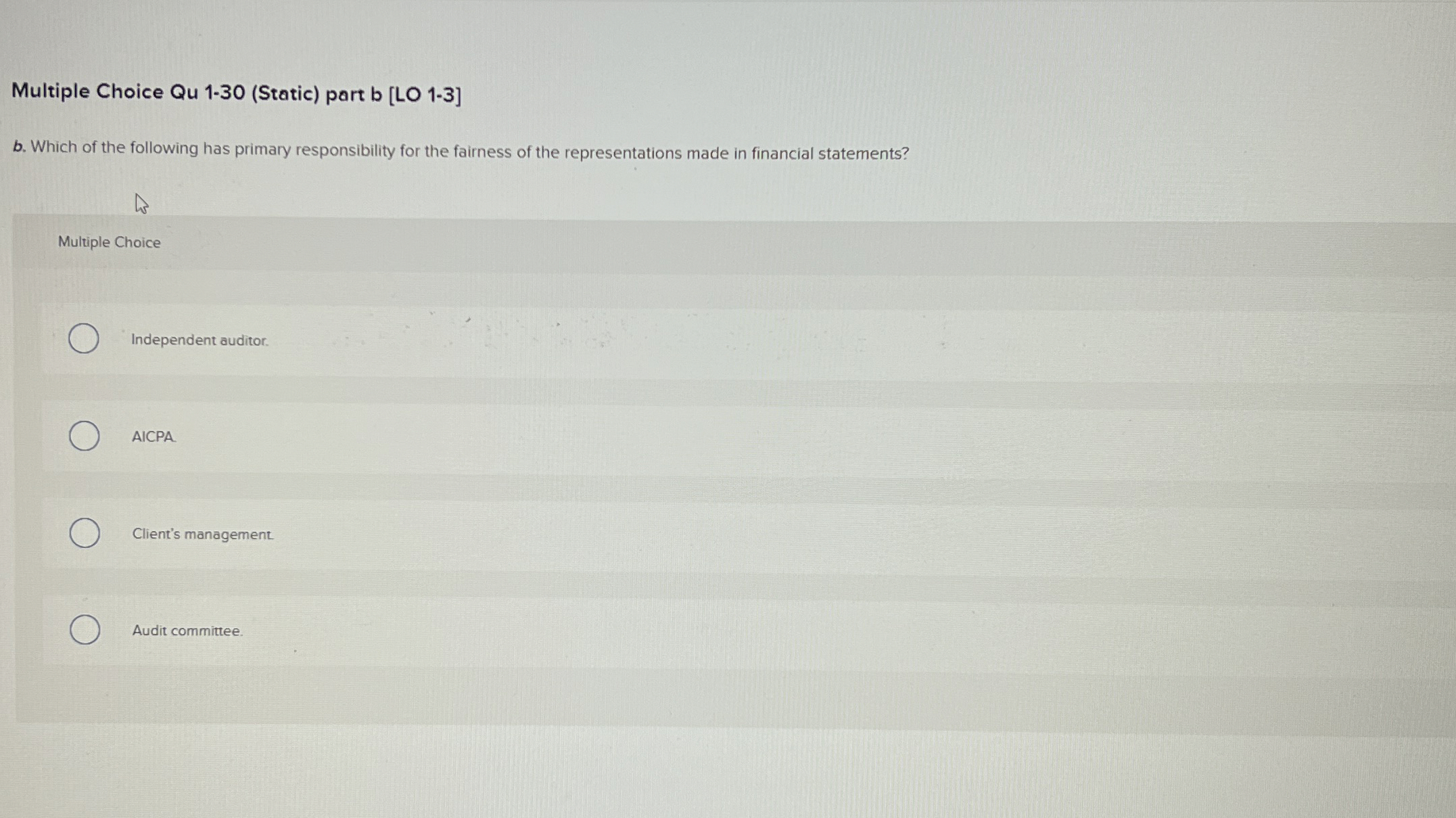  Multiple Choice Qu 1-30(Static) part b [LO 1-3] b. Which of