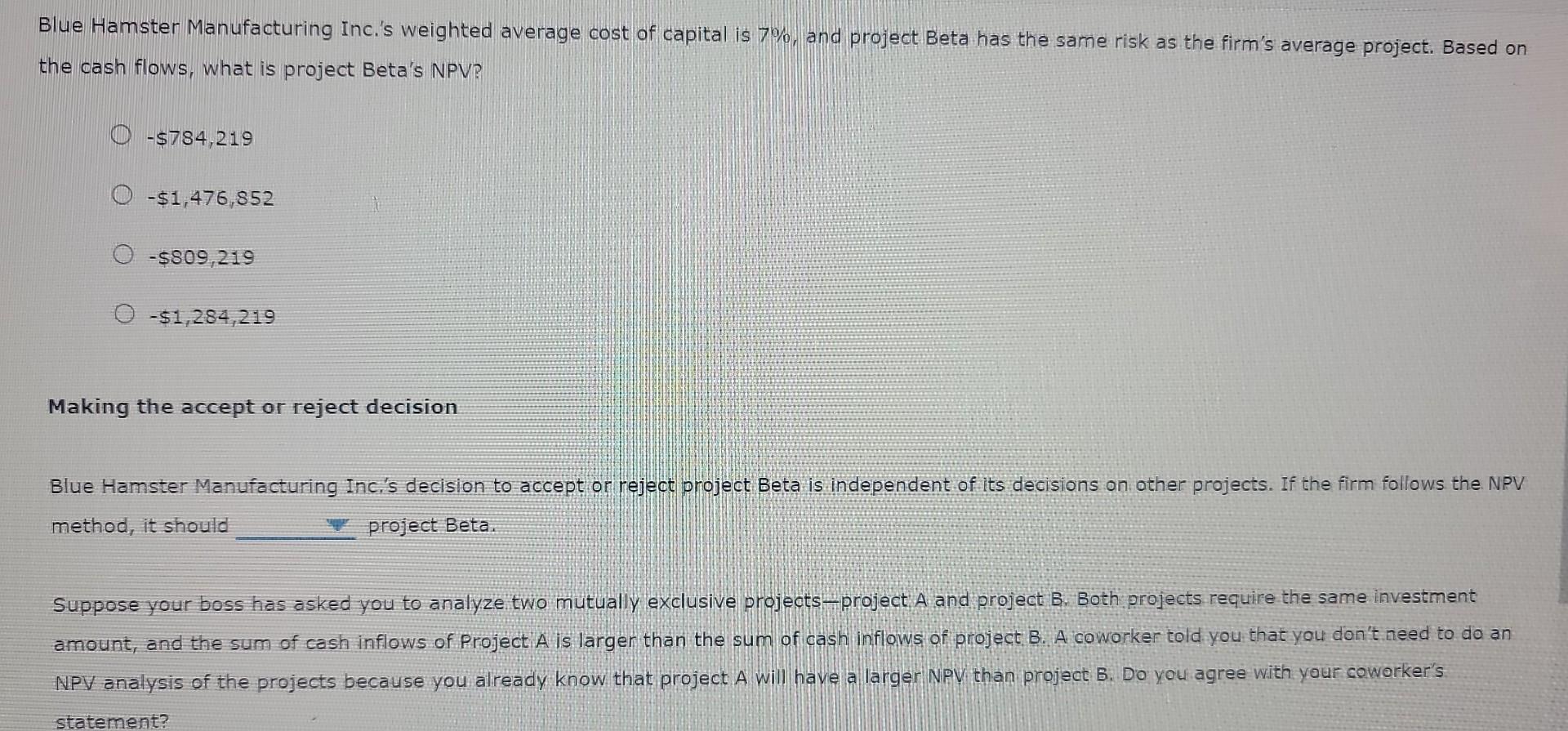 (NPV) rule is considered one of the most common and preferred criteria