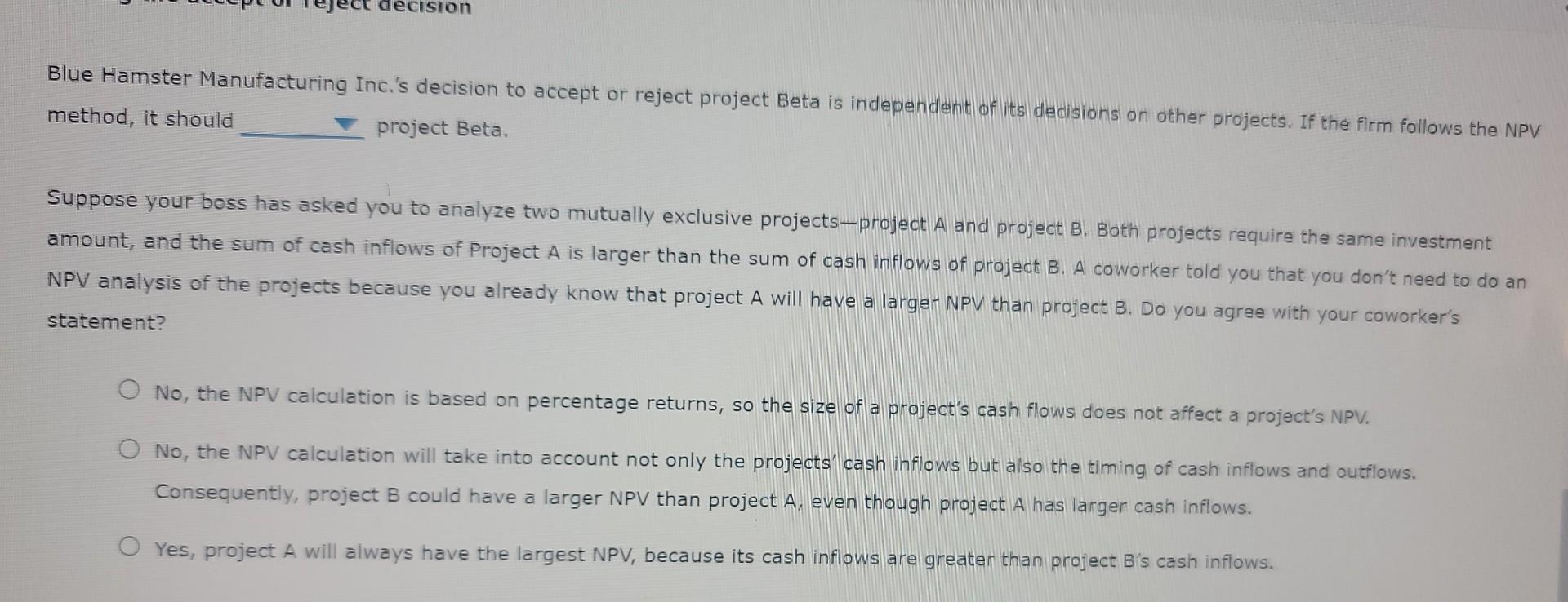 that generally lead to good investment decisions. Consider this case: Suppose Blue