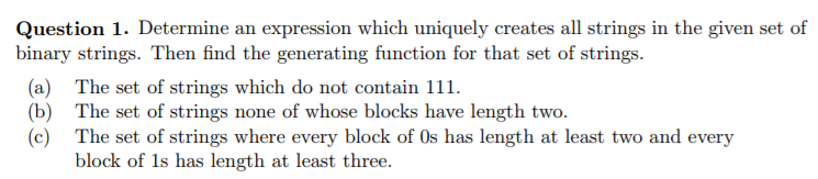 Question 1. Determine an expression which uniquely creates all strings in