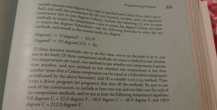 a Temperature class that has two instance variables: a temperature value (a