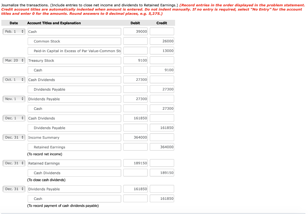 my calculations right! Problem 11-02A The stockholders' equity accounts of Cheyenne Corp.