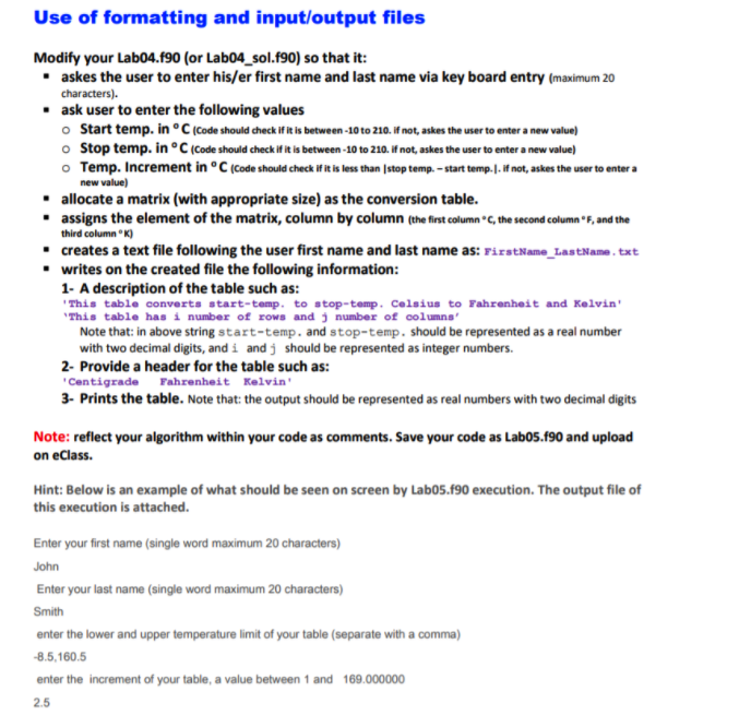 Need a program in FORTRAN that meets these specs program Lab4 implicit