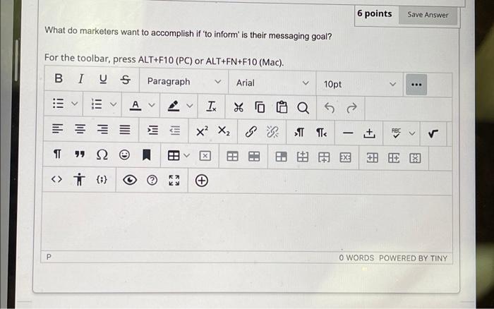  6 points Save Answer What do marketers want to accomplish if