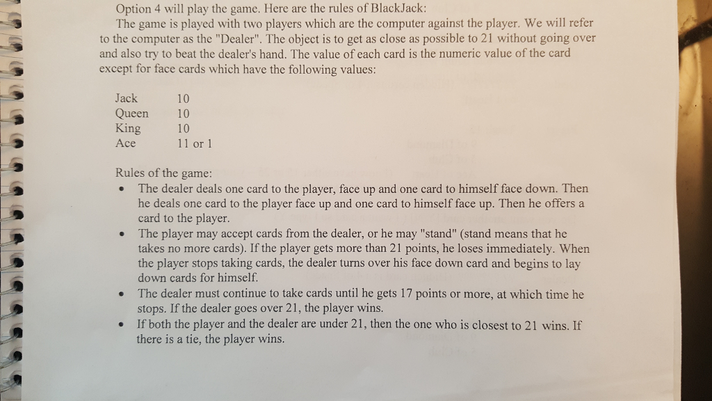 of blackjack. The menu should consist of 1. New Deck. 2. Shuffle