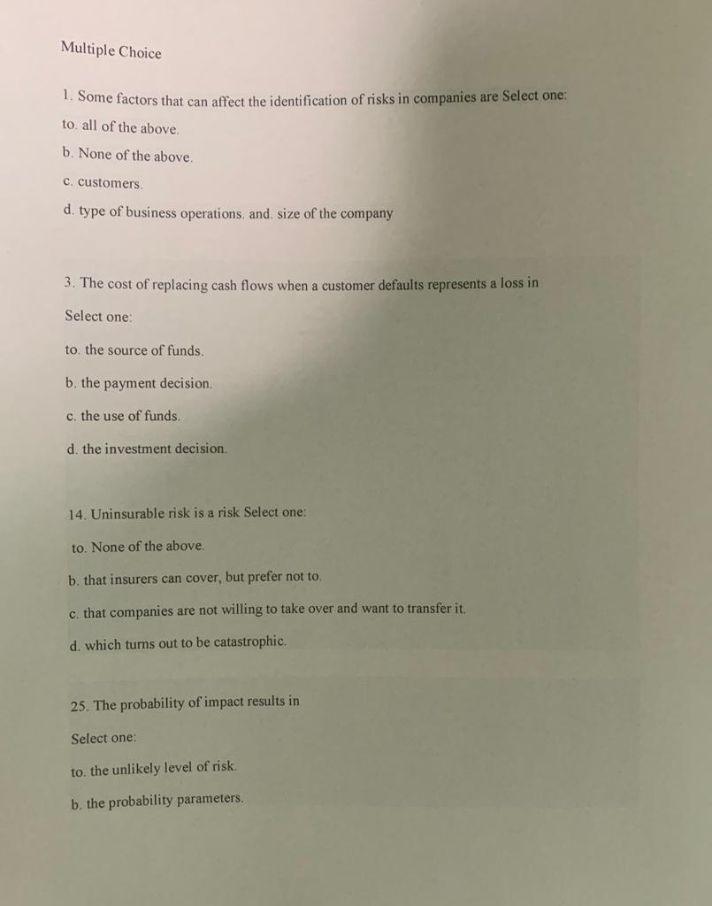  Multiple Choice 1. Some factors that can affect the identification of