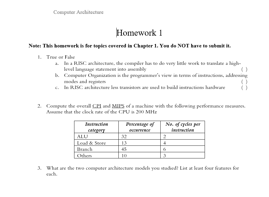  Computer Architecture Homework 1 Note: This homework is for topics covered