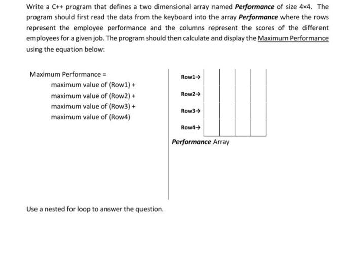  Write a C++ program that defines a two dimensional array named