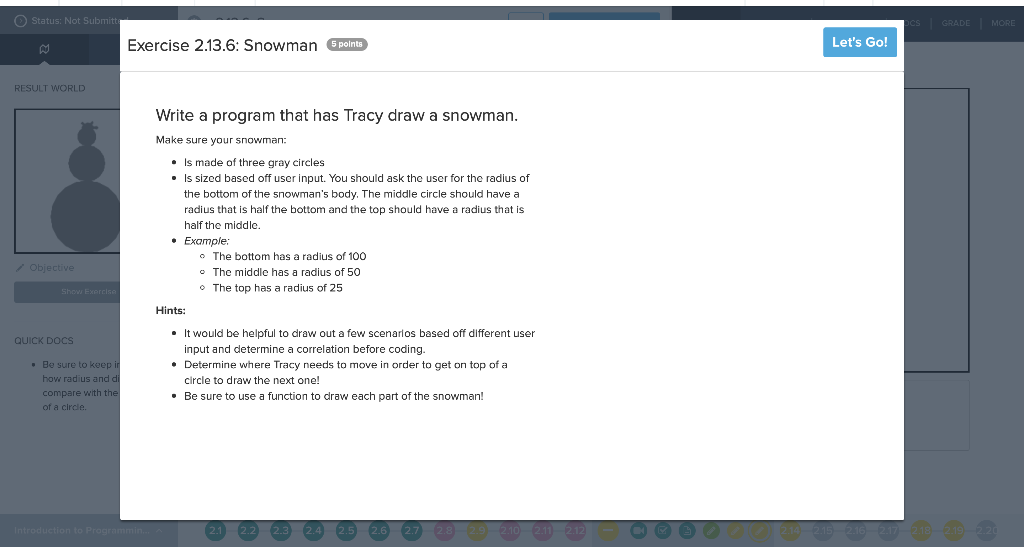 Not Submitt GRADE MORE Exercise 2.13.5: Circle in a Square points Let's