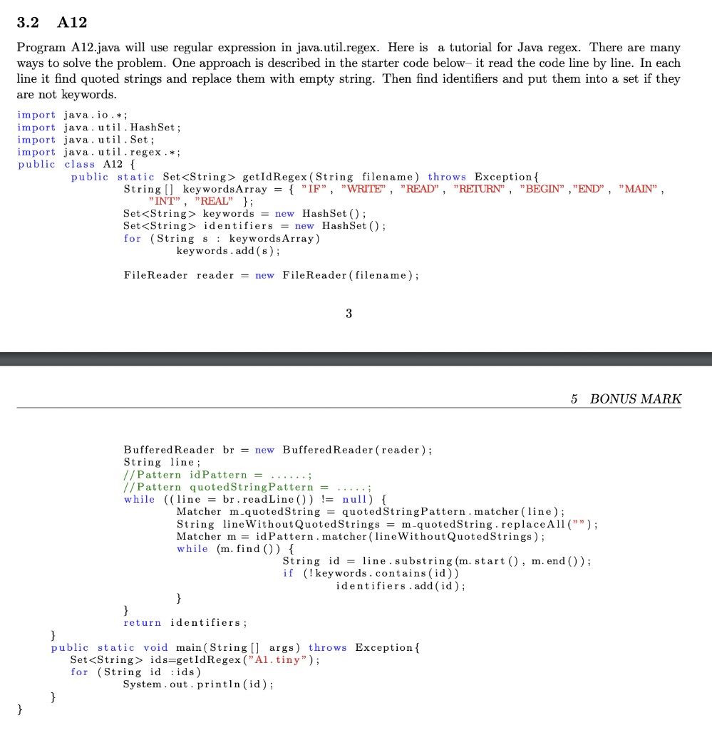 Set keywords = new HashSet(); Set identifiers = new HashSet(); for (String