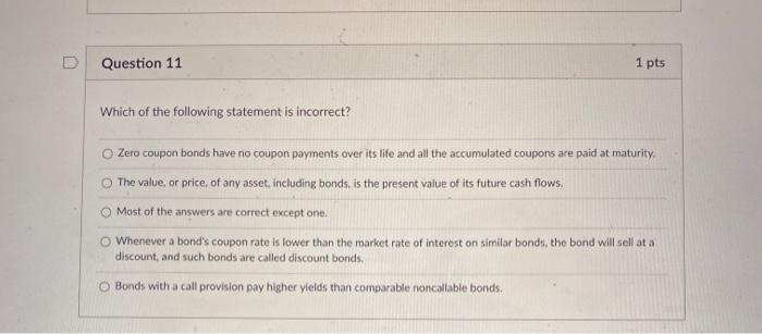 called premium bonds. Long-term bonds carry substantially more interest rate risk than
