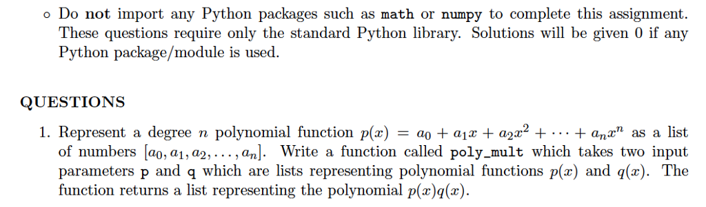 Do not import please. Only use standard Python library. o Do not