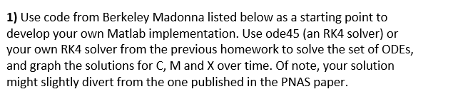 and address all questions. Upload your m-files with your submission. In this