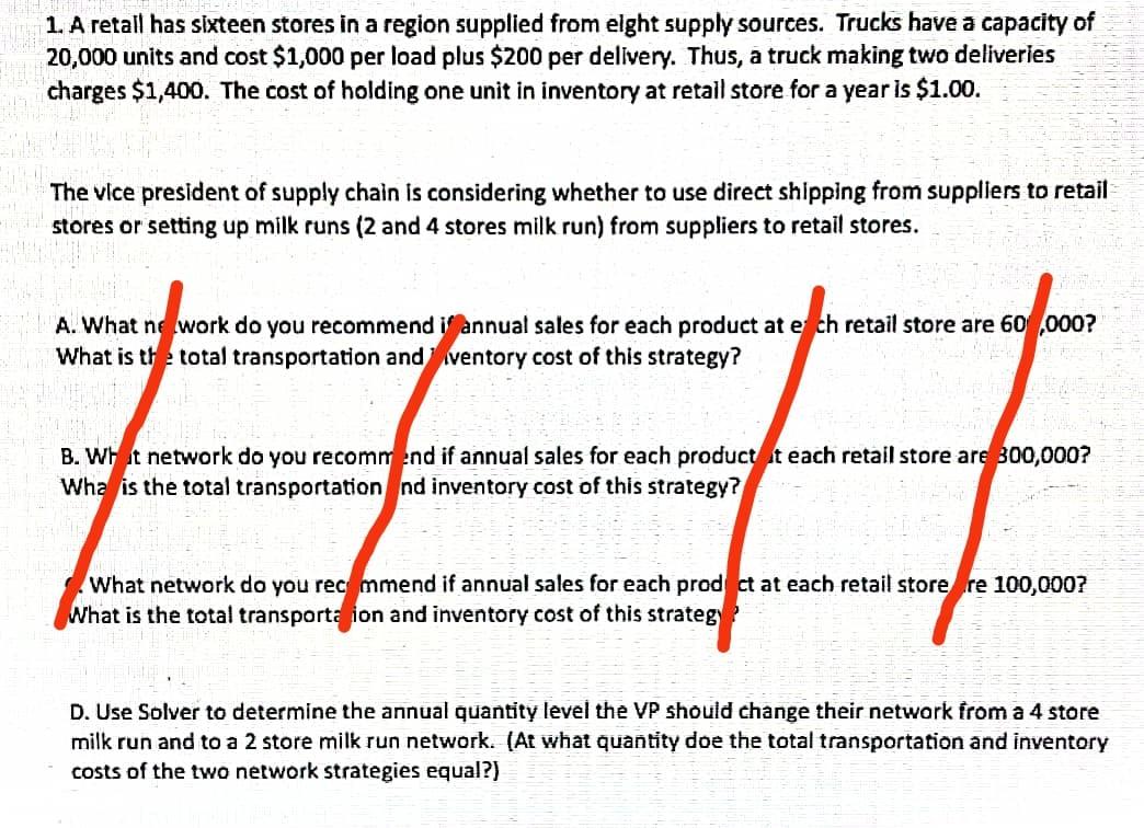 Please Solve Part D only don't copy paste post 1. A retall