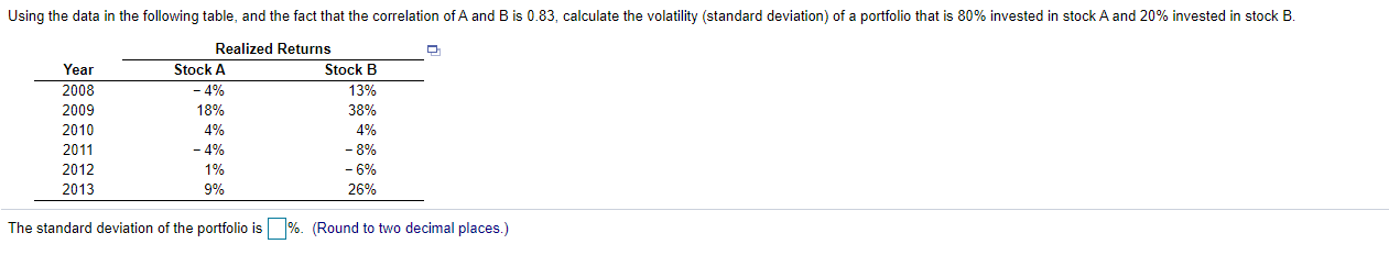 Using the data in the following table, and the fact that