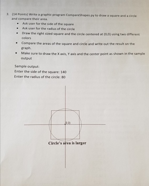 I need help with this question. MUST BE IN PYTHON!! CompareShapes.py