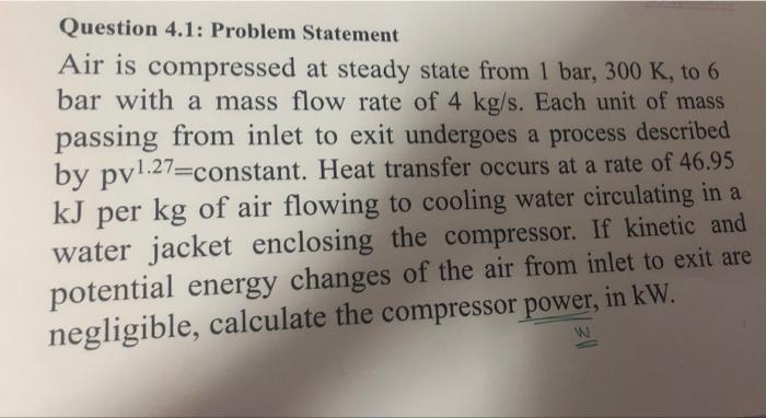 please show me step by step how to solve it Question 4.1: