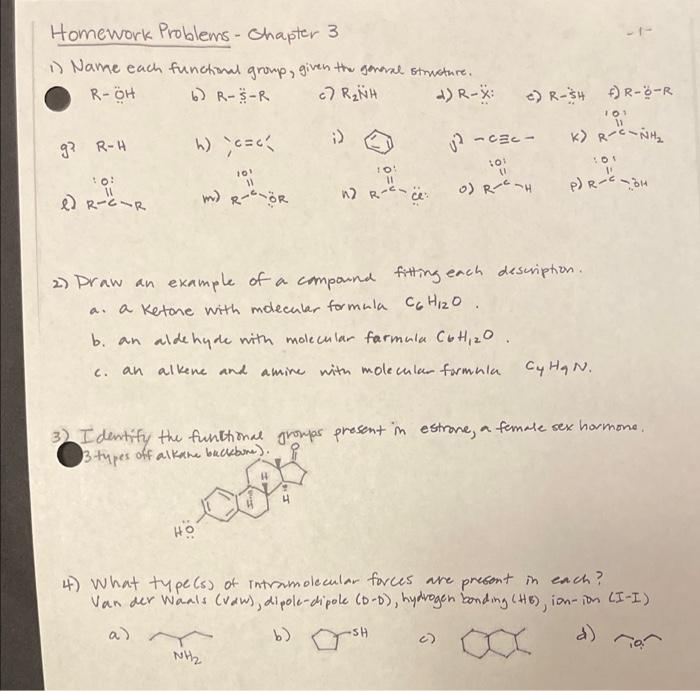  Homework Problems - Chapter 3 1) Name each functional group, given