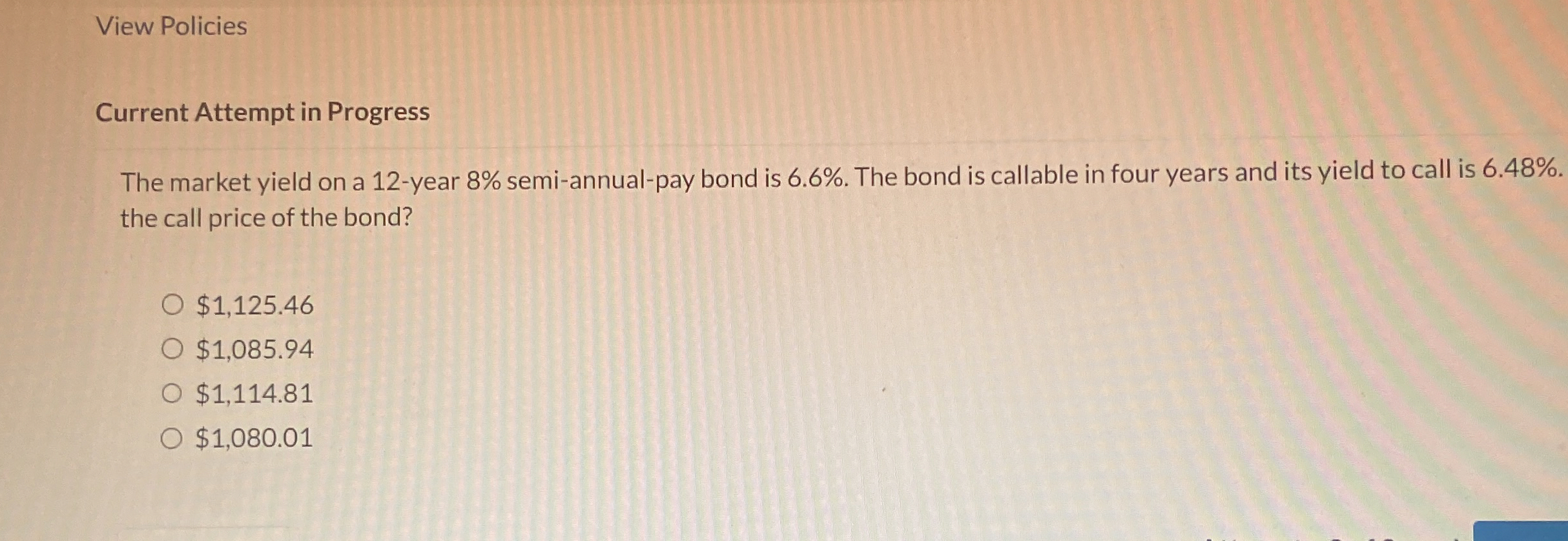  Current Attempt in Progress The market yield on a 12-year 8%