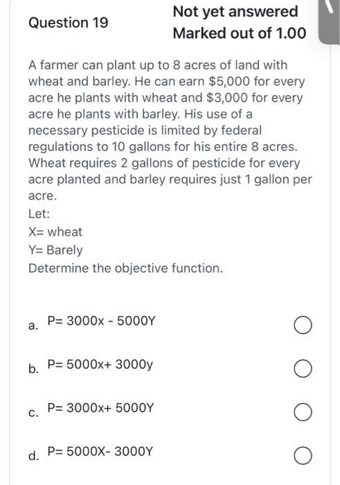Create the mathematical model that represents the problem a. Not yet answered
