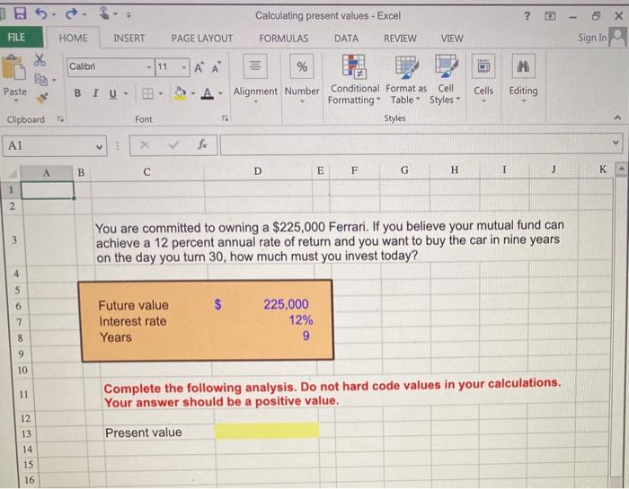 excel formula? Calculating present values - Excel ? FILE HOME INSERT PAGE