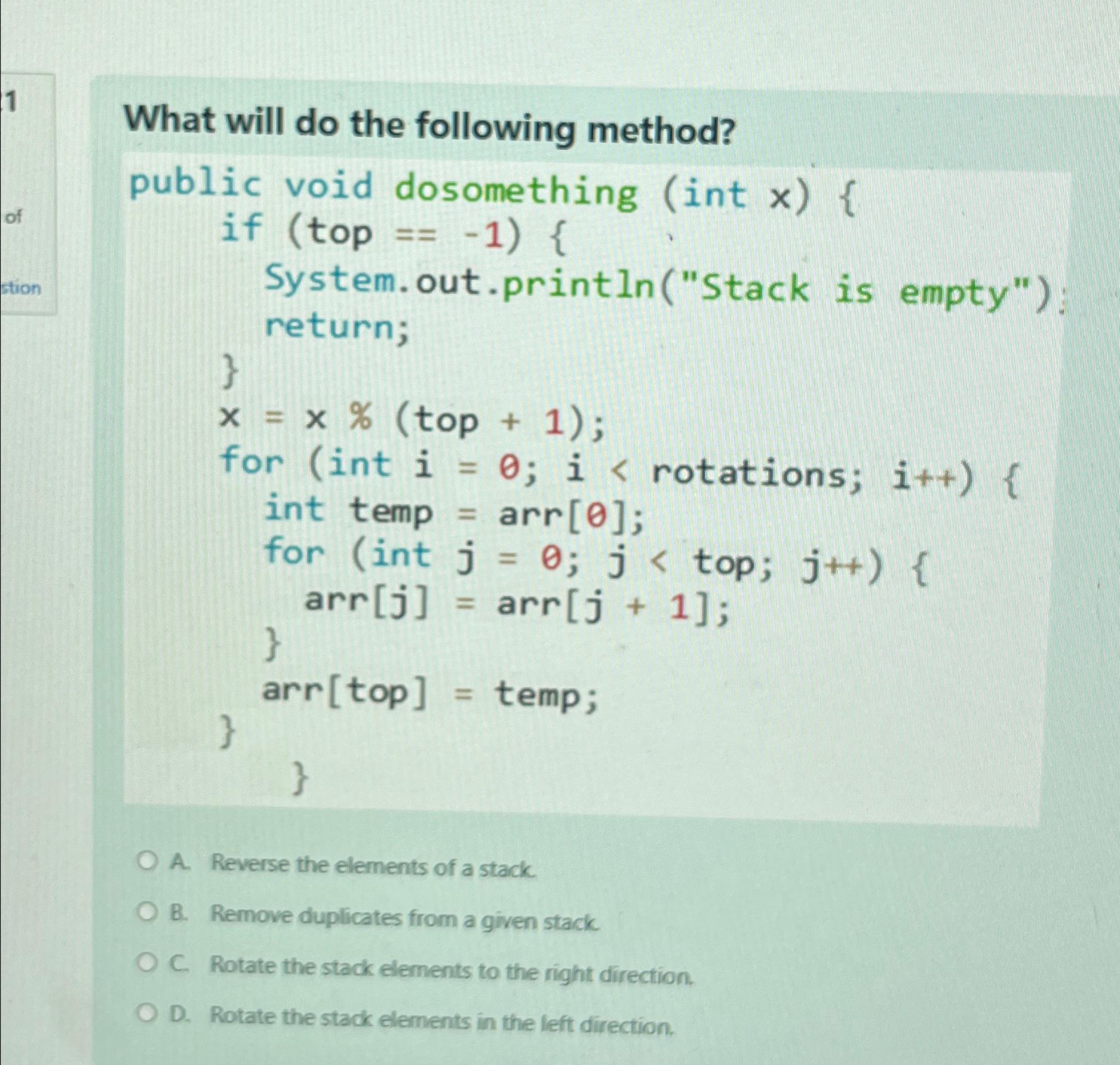  What will do the following method? public void dosomething (int x){