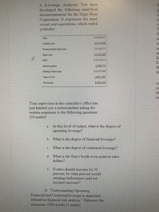  R 9 SI A. (Leverage Analysis) You have developed the following