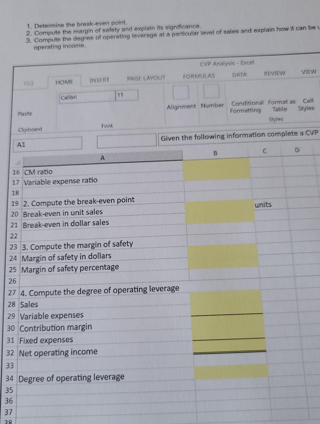 and explain its significance. 3. compite the degree of operating leverage at