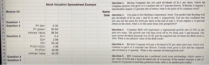 can you help me with question one Question 1. Bostoa Company bas