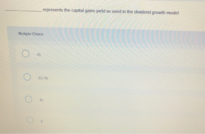 rate. The dividend growth model only values stocks at Time o. The