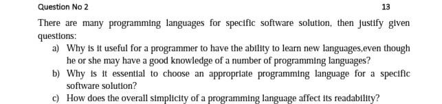Question No 2. (13marks) There are many programming languages for specific software