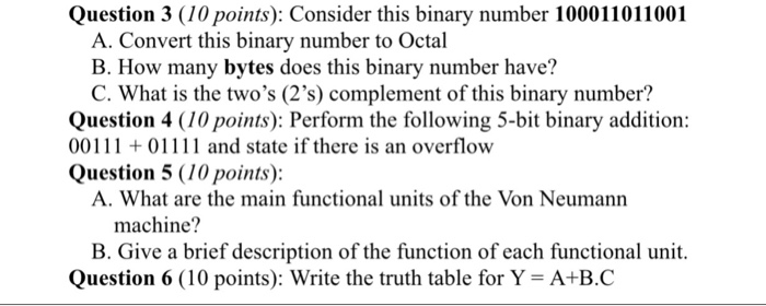  Question 3 (10 points): Consider this binary number 100011011001 A. Convert