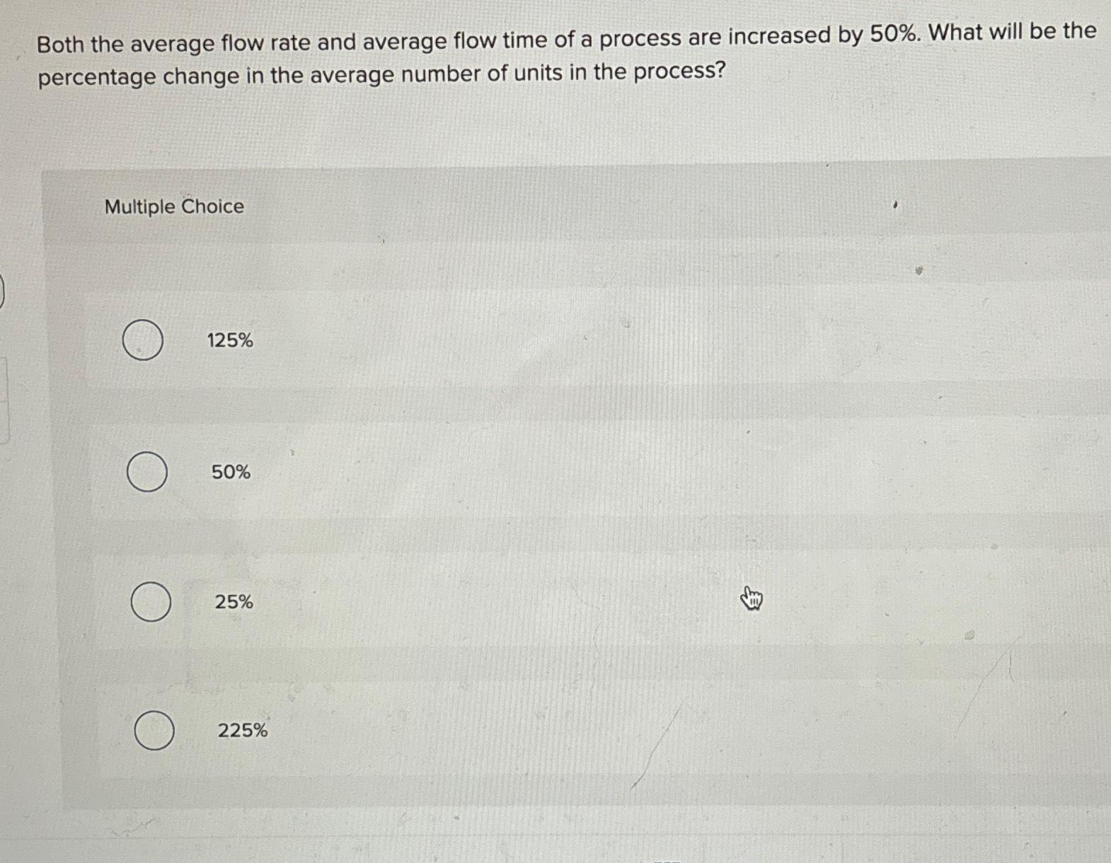  Both the average flow rate and average flow time of a