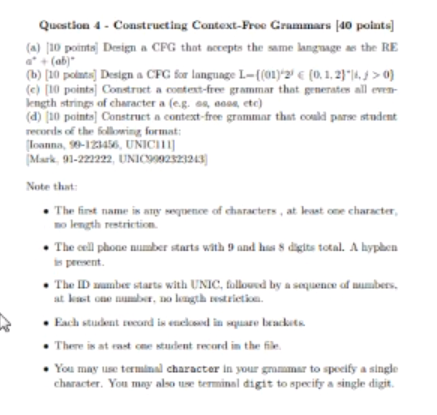  Question 4 - Constructing Context-Free Grammars (40 points] (a) [10 points)