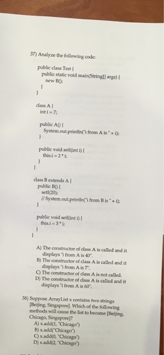  Analyze the following code: public class Test{ public static void main(String[]