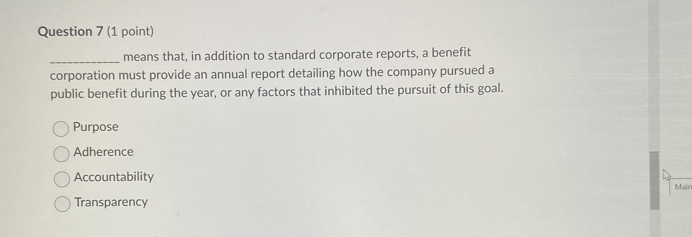  Question 7(1 point) means that, in addition to standard corporate reports,