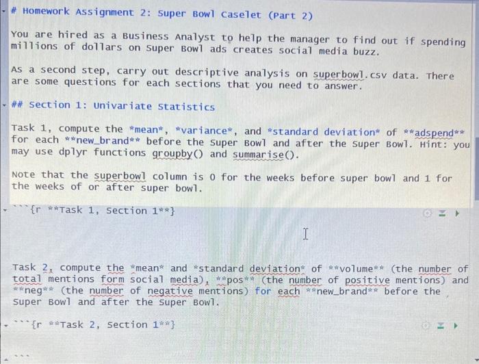  \# Homework Assignment 2: Super Bow1 caselet (Part 2) You are