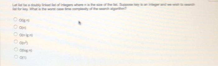  We discussed the selection sort sorting algorithm. What is the worst
