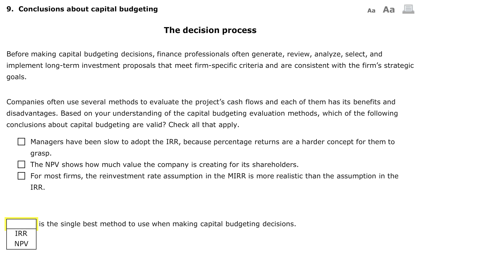 9. Conclusions about capital budgeting Aa Aa E The decision process
