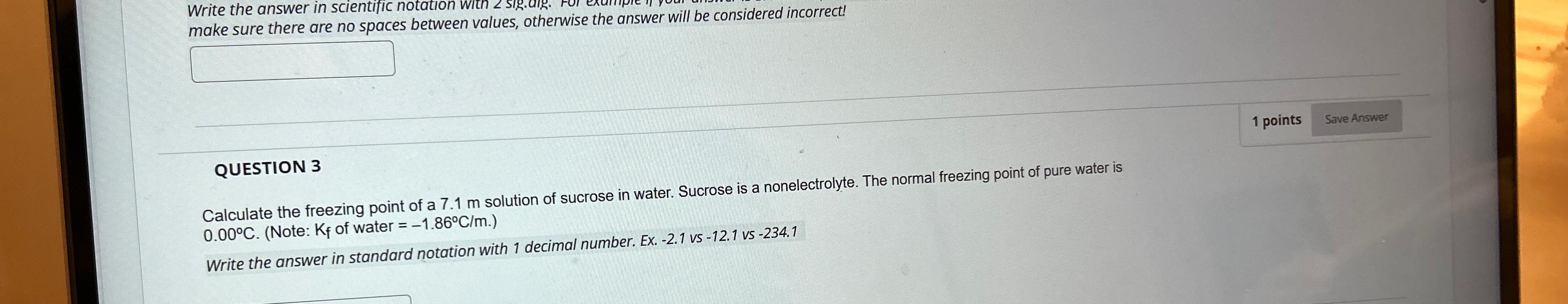  Write the answer in scientific notation make sure there are no