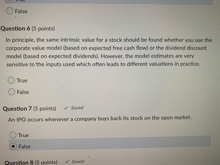  TUL False Question 6 (5 points) In principle, the same intrinsic