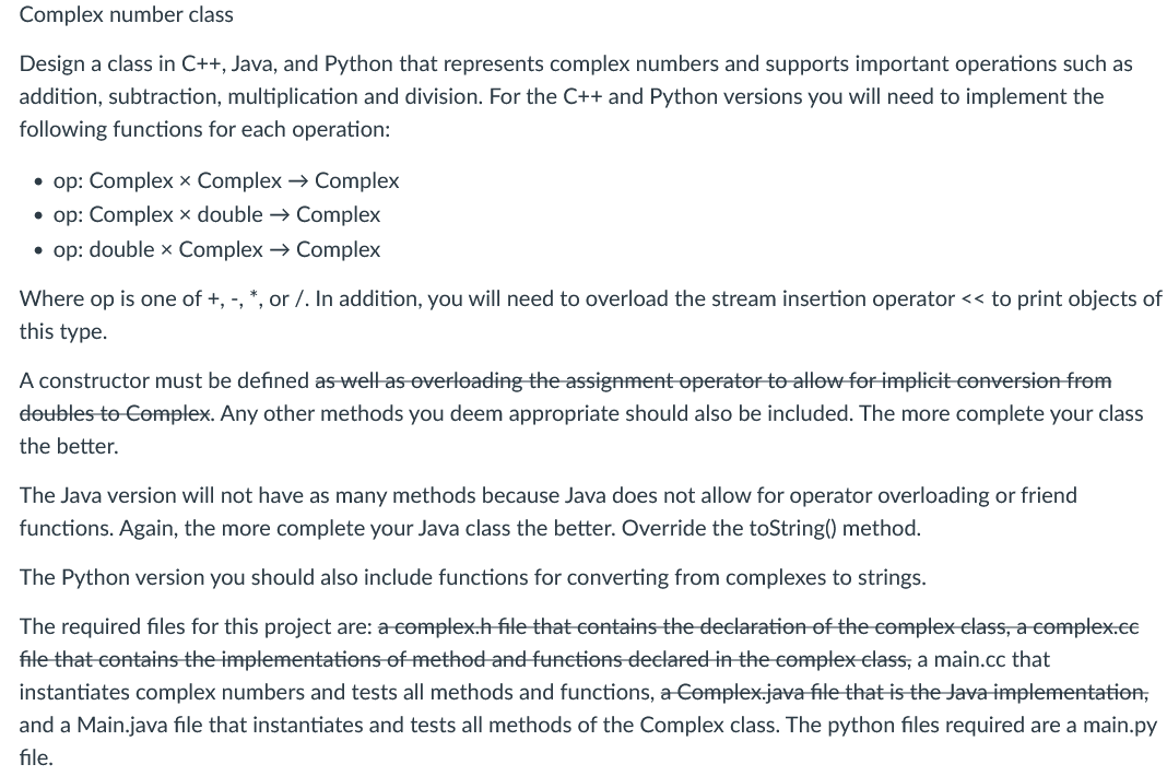 Please do this in C++ Complex number class Design a class in