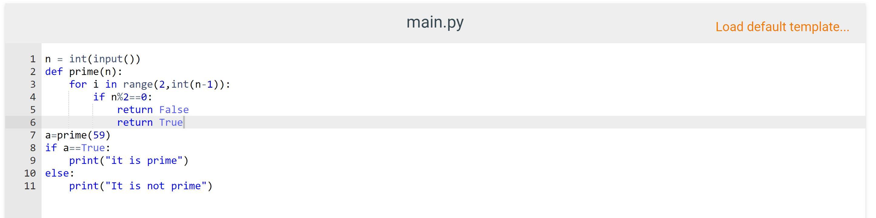 when 'return False' is indented further than 'return True' all numbers receive